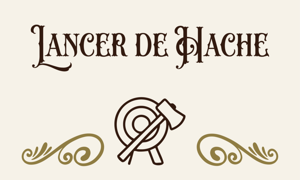 lancer de hache à vitré evasium